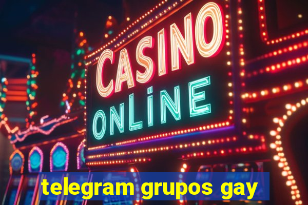 telegram grupos gay